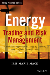 Energy Trading and Risk Management -  Iris Marie Mack