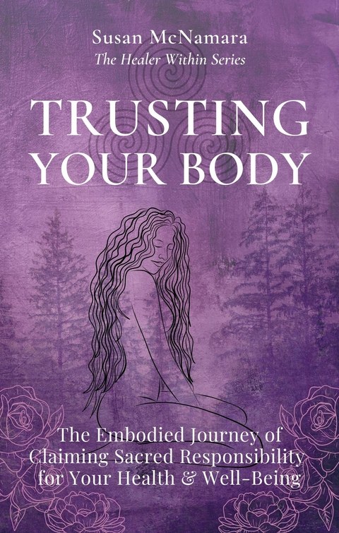 Trusting Your Body -  Susan McNamara