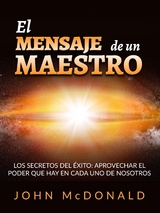 El Mensaje de un Maestro (Traducido) - John McDonald