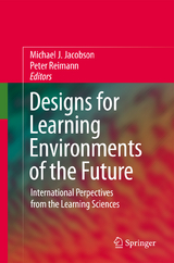 Designs for Learning Environments of the Future - 