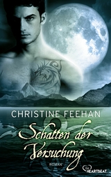 Schatten der Versuchung - Christine Feehan
