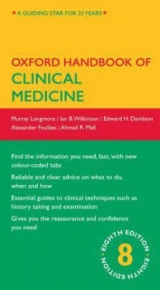 Oxford Handbook of Clinical Medicine - Longmore, Murray; Wilkinson, Ian; Davidson, Edward; Foulkes, Alexander; Mafi, Ahmad
