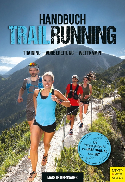 Handbuch Trailrunning - Markus Brennauer