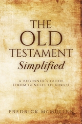Old Testament Simplified -  Fredrick McMullen