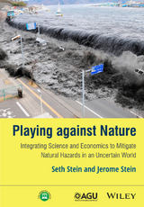 Playing against Nature -  Jerome Stein,  Seth Stein