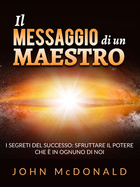 Il Messaggio di un Maestro (Tradotto) - John McDonald