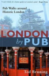 London by Pub - Bruning, Ted