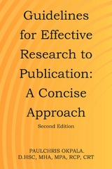 Guidelines for Effective Research to Publication -  Paulchris Okpala