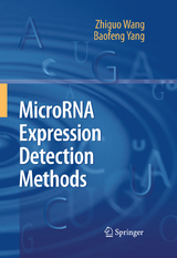 MicroRNA Expression Detection Methods - Zhiguo Wang, Baofeng Yang