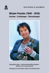 Mirjam Pressler (1940-2019) - Karin Richter, Jana Mikota