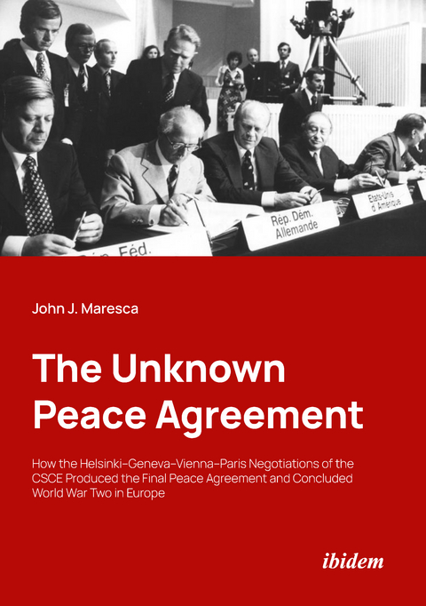 The Unknown Peace Agreement - John J. Maresca