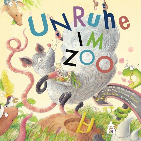 Unruhe im Zoo - Friederike von Lehmden, Eva Belke, Gerlind Belke, Claudia Müller-Brauers