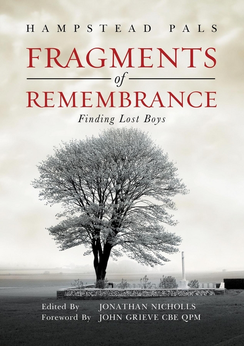 Fragments of Remembrance -  Hampstead Pals