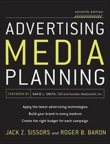 Advertising Media Planning, Seventh Edition - Baron, Roger; Sissors, Jack