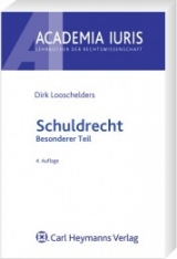 Schuldrecht - Besonderer Teil - Dirk Looschelders