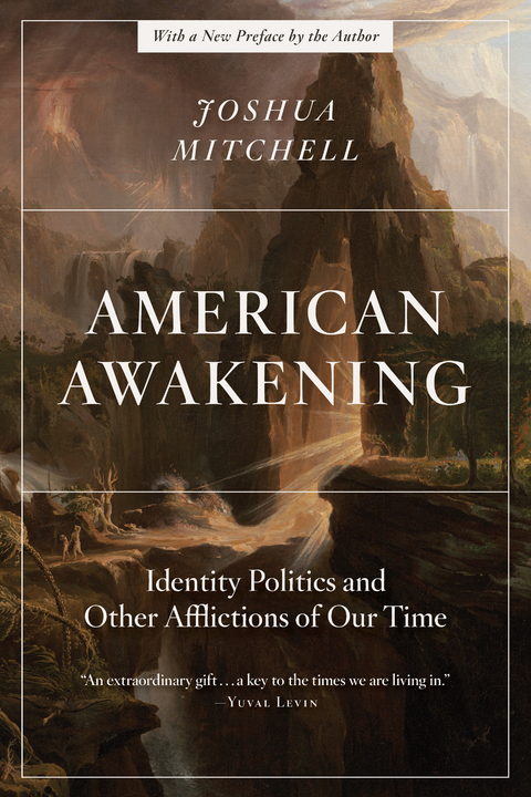 American Awakening - Joshua Mitchell