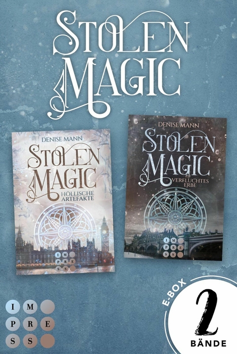 Stolen Magic: Sammelband der romantischen Urban-Fantasy-Serie -  Denise Mann