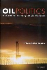 Oil Politics - Parra, Francisco