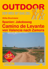 Spanien: Jakobsweg Camino de Levante - Ulrike Bruckmeier