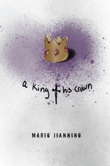 A King & His Crown - Mario Jiannino