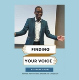 Finding Your Voice -  Frank Saliki