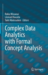 Complex Data Analytics with Formal Concept Analysis - 