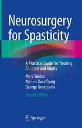 Neurosurgery for Spasticity -  Marc Sindou,  Manon Duraffourg,  George Georgoulis