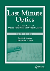 Last-Minute Optics - Hunter, David G.; West, Constance E.