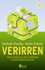 Verirren - Kathrin Passig, Aleks Scholz