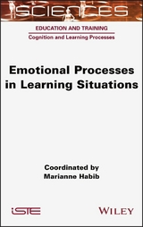 Emotional Processes in Learning Situations - Marianne Habib