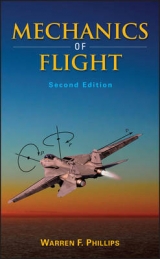 Mechanics of Flight - Phillips, Warren F.