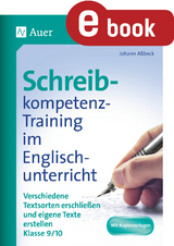 Schreibkompetenz -Training Englischunterricht 9-10 - Johann Aßbeck