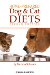 Home-Prepared Dog and Cat Diets - Schenck, Patricia A.