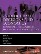 Evidence-based Decisions and Economics - Shemilt, Ian; Mugford, Miranda; Vale, Luke; Marsh, Kevin; Donaldson, Cam