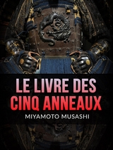 Le Livre des Cinq Anneaux (Traduit) - Miyamoto Musashi