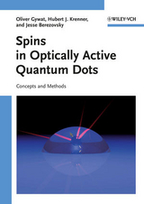 Spins in Optically Active Quantum Dots - Oliver Gywat, Hubert J. Krenner, Jesse Berezovsky