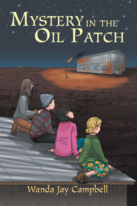 Mystery in the Oil Patch -  Wanda Jay Campbell