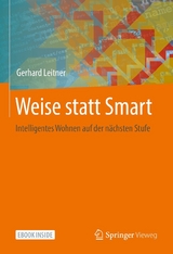 Weise statt Smart -  Gerhard Leitner
