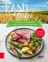 Land & lecker (Bd. 6) -  Die Landfrauen