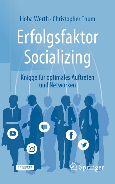 Erfolgsfaktor Socializing -  Lioba Werth,  Christopher Thum