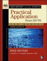 Mike Meyers' CompTIA A+ Guide: Practical Application Lab Manual, Third Edition (Exam 220-702) - Meyers, Mike