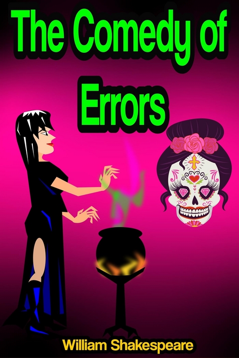 The Comedy of Errors - William Shakespeare