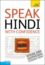 Speak Hindi With Confidence: Teach Yourself - Snell, Rupert