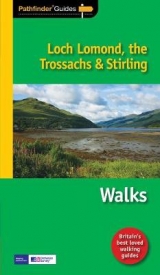 Pathfinder Loch Lomond, the Trossachs & Stirling - Kelsall, Dennis