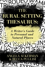Rural Setting Thesaurus -  Becca Puglisi