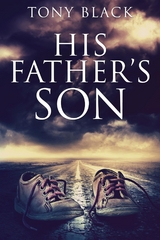 His Father's Son - Tony Black