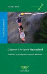 Outdoor & Action in Neuseeland - Susanna Bloß