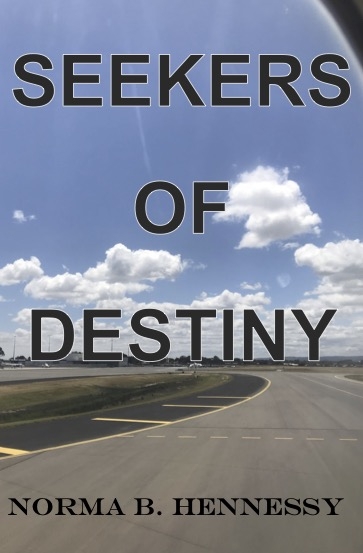 Seekers of Destiny - Norma Hennessy