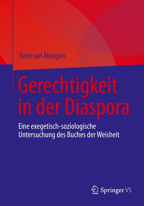 Gerechtigkeit in der Diaspora - Sven van Meegen