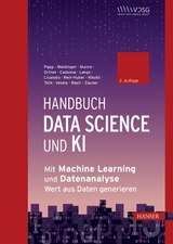Handbuch Data Science und KI -  Stefan Papp,  Wolfgang Weidinger,  Katherine Munro,  Bernhard Ortner,  Annalisa Cadonna,  Georg Langs,  Ro